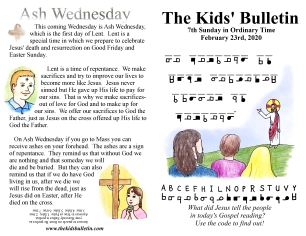 The Kids' Bulletin 7th Sunday and Ash Wednesday